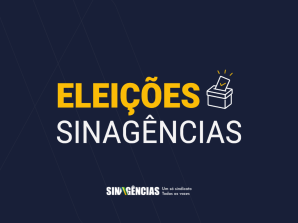 Vai começar as eleições do Sinagências para o triênio 2026–2029