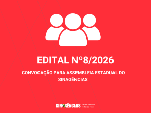 CONVOCAÇÃO PARA ASSEMBLEIA ESTADUAL DO SINAGÊNCIAS