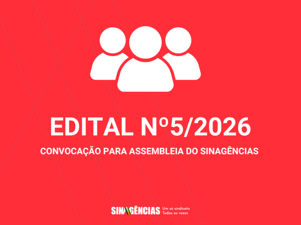 Edital Nº 5/2026 – Convocação para assembleia do Sinagências
