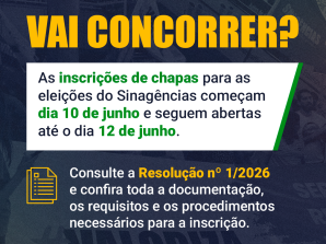 Eleições do Sinagências 2026–2029: inscrições de chapas começam em 10 de junho