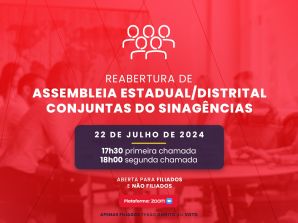 Edital de convocação – reabertura de Assembleia Estadual/Distrital Conjuntas do Sinagências